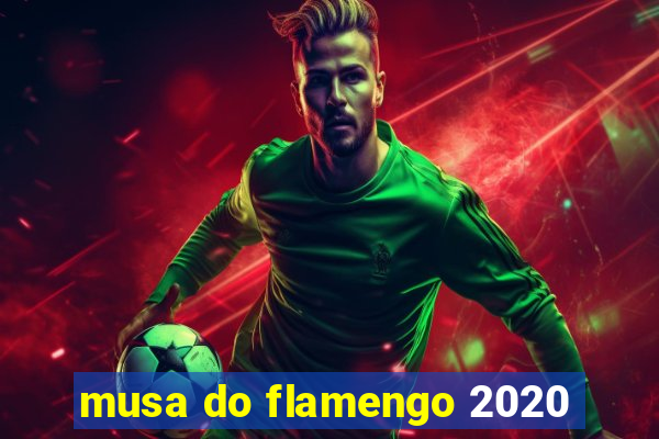 musa do flamengo 2020